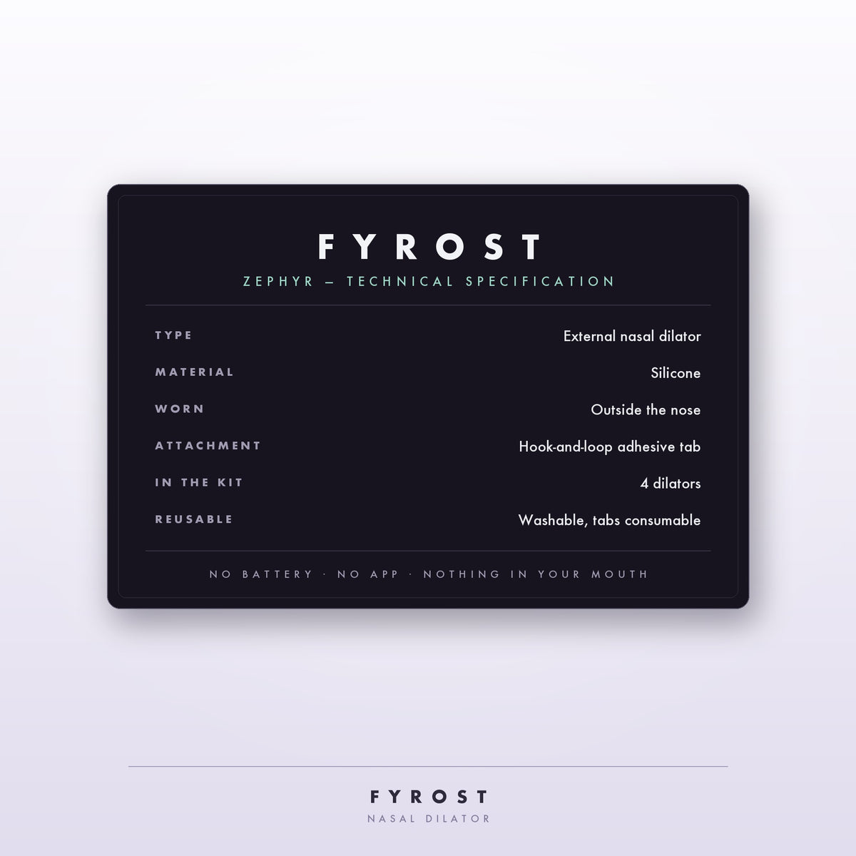 FYROST Zephyr technical specification — silicone, four sizes, worn outside the nose